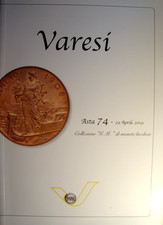 Catalogo d'Asta Varesi 74a Asta Numismatica 29 Aprile 2019 Num. Varesi Pavia
