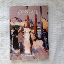 Living Paint J D Fergusson