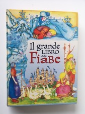 Il grande libro delle fiabe -
