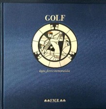 GOLF. LEGNI, FERRI E MEMORABILIA STIRK DAVID FRANCO MARIA RICCI 1989 QUADRERIA