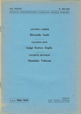 Riccardo Gatti - Luigi Enrico Zeglio - Stanislao Valsesia. . Antonio Carrer, Gia