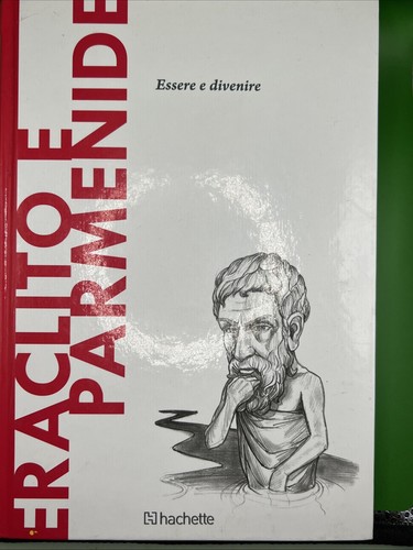Eraclito parmenide - eraclito,