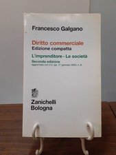GALGANO - DIRITTO COMMERCIALE ED COMPATTA L'IMPRENDITORE LE SOCIETA' ZANICHELLI