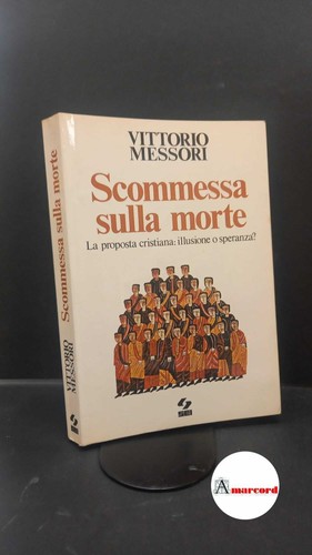 Messori vittorio scommessa - messori,, vittorio.