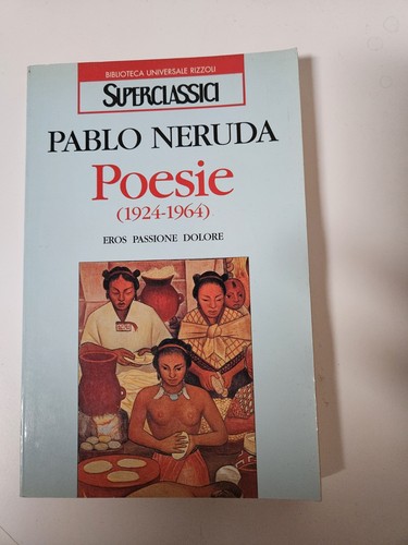 Pablo neruda poesie - pablo,