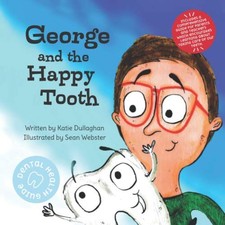 George and The Happy Tooth