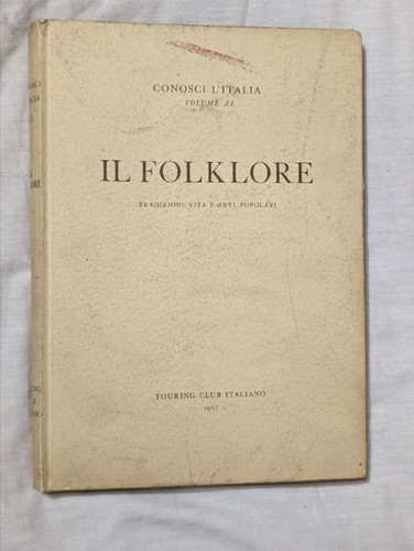 Folklore conosci l italia - -,