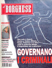 IL BORGHESE N. 16-30/7/1997 - ESCLUSIVO PINOCHET/GHEDDAFI/DONNE GRASSE -D1