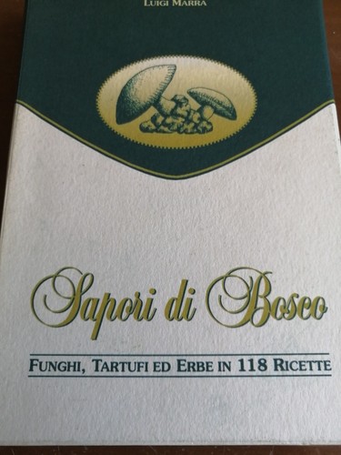 Sapori bosco funghi tartufi - sapori,