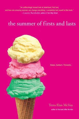 The summer firsts - firsts, lasts