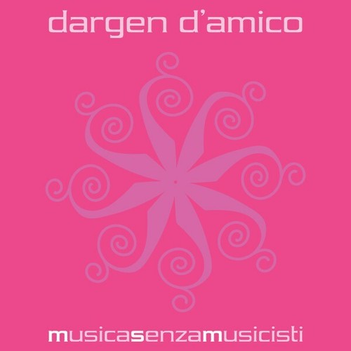 Dargen amico - dargen, d'amico