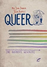 Queer: Eine illustrierte