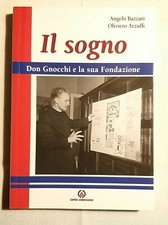 Il Sogno Don Gnocchi E La Sua