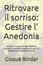 Ritrovare il sorriso: Gestire