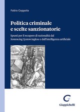 Politica criminale e scelte