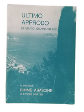 Ultimo Approdo / Rime Arascine Libro Giannantonio Morteo Poesie Dialetto Alassio