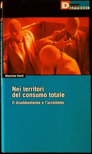 Nei territori del consumo - territori,