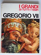 Gregorio VII - I Grandi di tutti i tempi - Periodici Mondadori, 1968 ILLUSTRATO