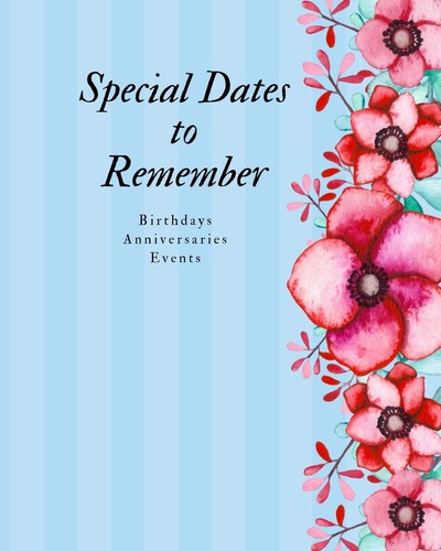 Special dates remember - dates, to