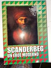 FRANCIONE. SCANDERBEG UN EROE MODERNO - D'AGOSTINO ED. - 2003