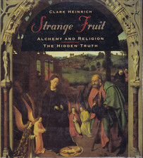 Strange Fruit Alchemy and