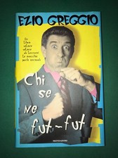 Chi se ne fut-fut - Ezio