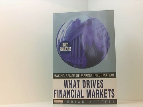 What drives financial markets - drives,