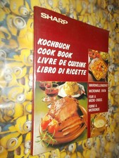 LIBRO DI RICETTE-FORNO A MICROONDE SHARP CORPORATION DEU+ENG+ITA+FRA BUONO STATO