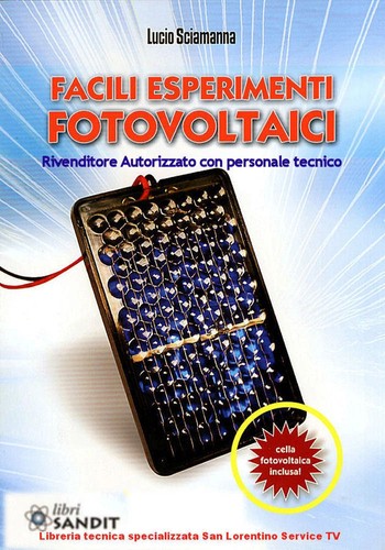 Esperimenti fotovoltaici - esperimenti, +