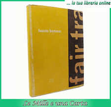 libro di arte design FAUSTO BERTASA Marisa Vescovo Hopefulmonster editore 2009