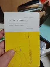 Ecco a morte Prima Edizione