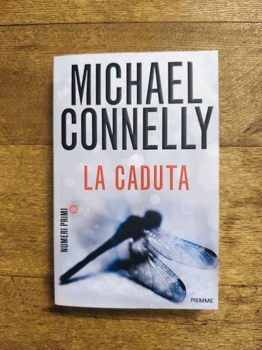 Michael connelly caduta - caduta,