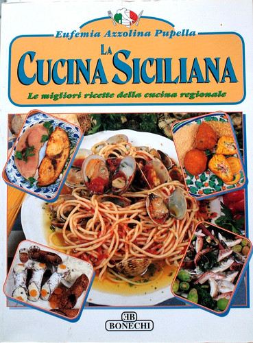 Cucina siciliana eufemia - siciliana,