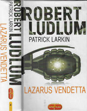 Lazarus vendetta. . Robert Ludlum, Patrick Larkin. 2008. IED.