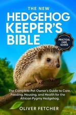 The New Hedgehog Keeper's