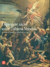 DIPINGERE SACRO SOTTO L'ULTIMA