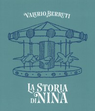 La storia di Nina. Ediz