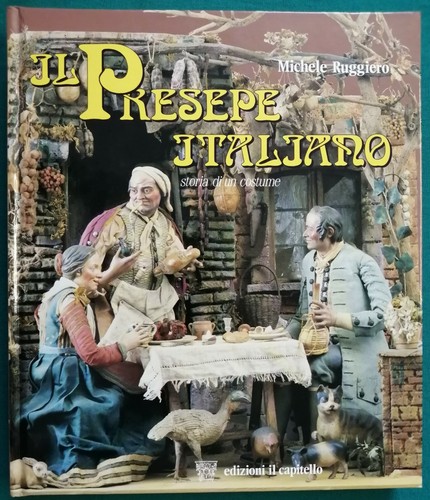 Presepe italiano storia di - presepe,