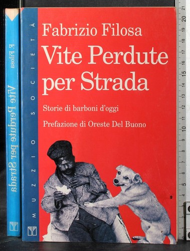 Vite perdute per strada - vite,