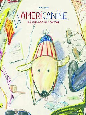 Americanine haute dog in - americanine:,