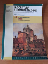 La scrittura e l'interpretazione ed. verde vol.2 Strumenti Guida  composizione
