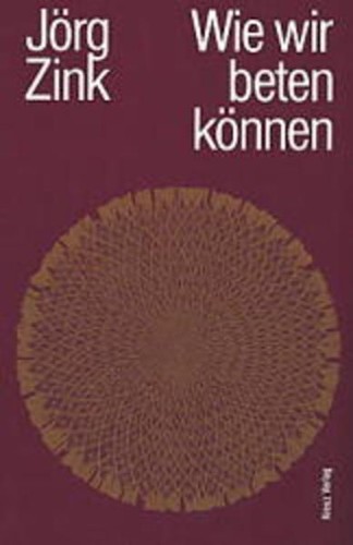 Wie wir beten können - , zink
