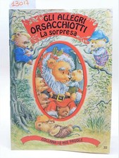 Gli Allegri orsacchiotti La