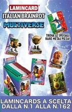 LAMINCARD ITALIAN BRAINROT MULTIVERSE DIRAMIX 2025 CARDS A SCELTA N.1 - N.162