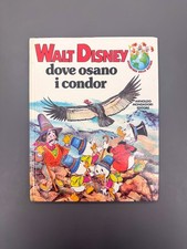Dove osano i Condor Libro Walt Disney 1987 Avventure Nella Natura n° 25