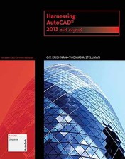 Harnessing AutoCAD: 2013 and -
