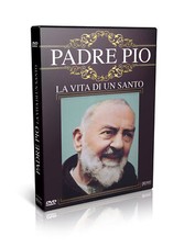Padre Pio - La Vita Di Un