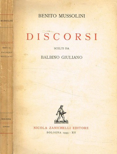 Discorsi benito mussolini - -,