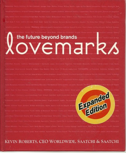 Lovemarks kevin roberts - lovemarks,