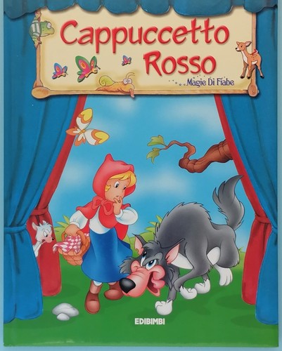 Cappuccetto rosso - cappuccetto,